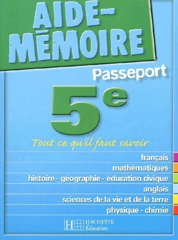 Aide-mémoire passeport 5e - Collectif -  Aide-mémoire passeport - Livre