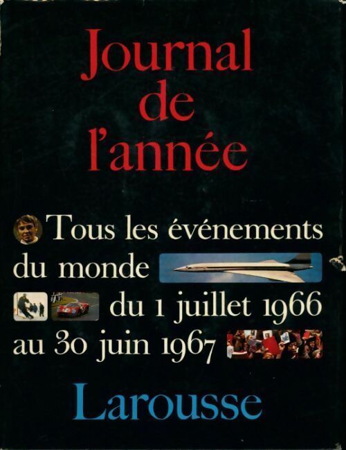 Journal de l'années 1966-1967 - Collectif -  Larousse GF - Livre