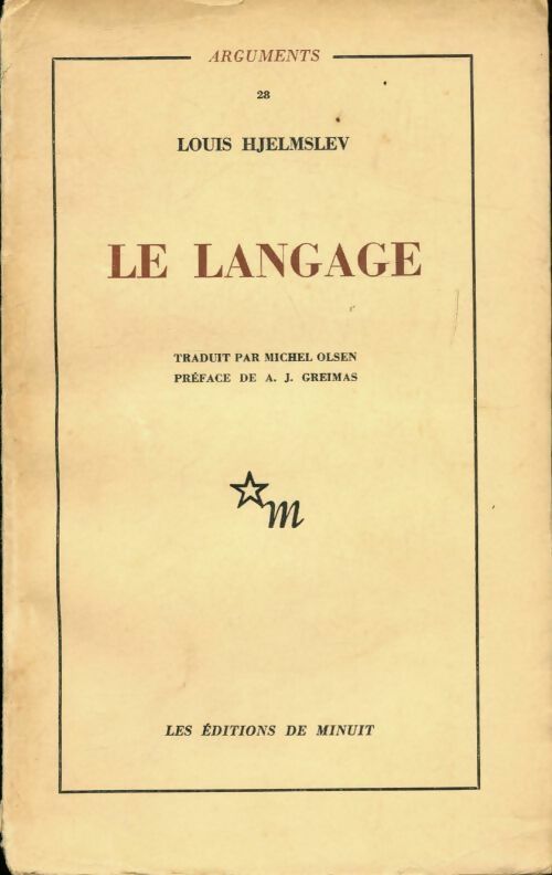 Le langage une introduction - Louis Hjelmslev -  Arguments - Livre