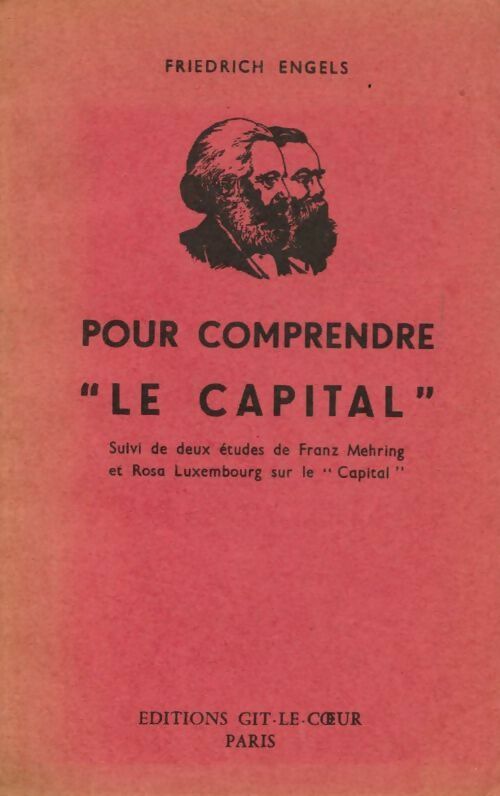 Pour comprendre le capital - Friedrich Engels -  Git-le-coeur - Livre