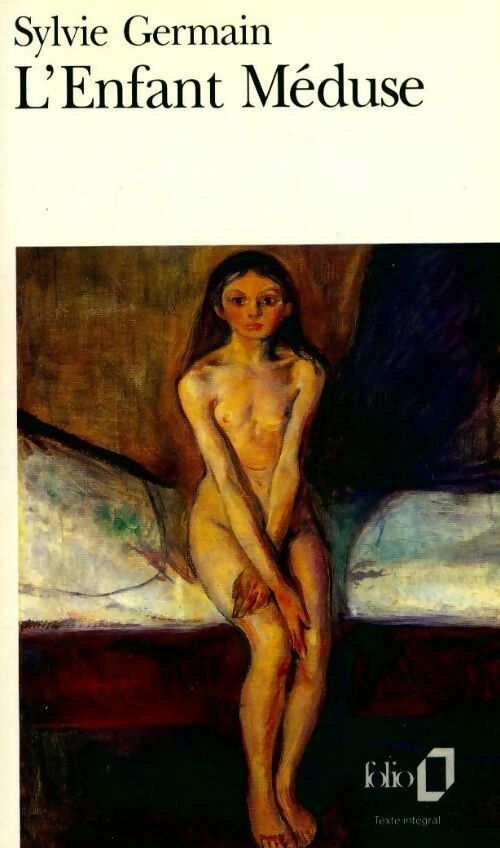 L'enfant Méduse - Sylvie Germain -  Folio - Livre