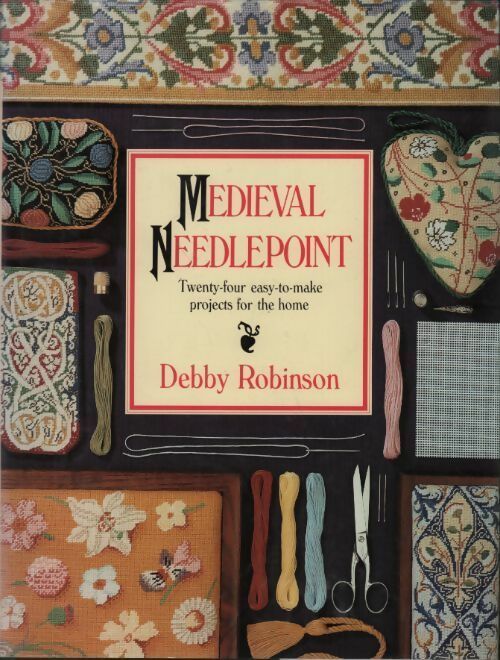 Medieval Needlepoint - Debby Robinson -  Collins & Brown - Livre