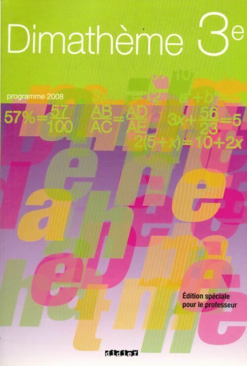 Dimathème 3e - Alain Lanoëlle -  Didier GF - Livre