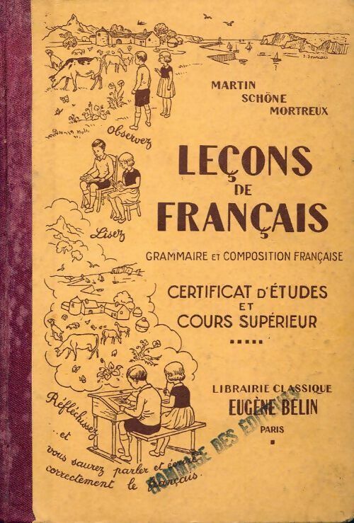 Leçons de français. Grammaire et composition française, certificat d'études et cours supérieur - Collectif -  Belin poche - Livre