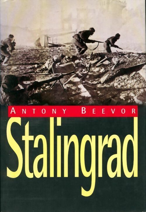 Stalingrad - Antony Beevor -  France Loisirs GF - Livre