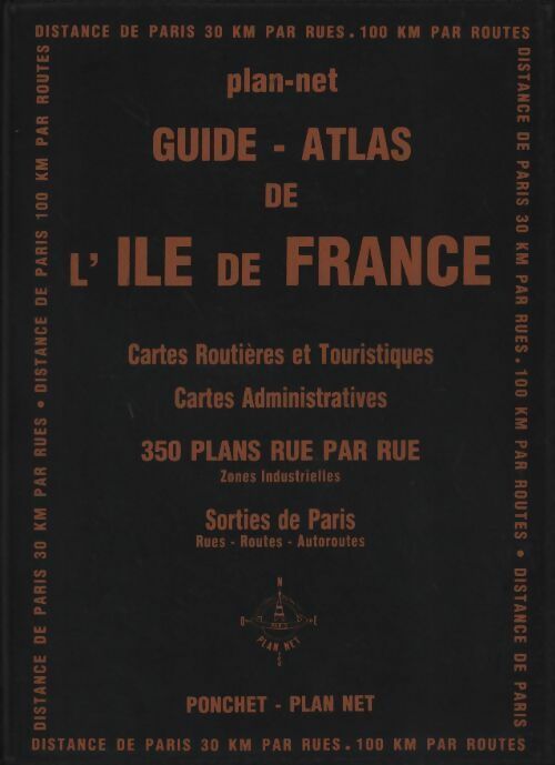 Guide plan-net de l'Ile-de-France - Collectif -  Ponchet GF - Livre