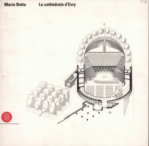 La cathédrale d'Ivry - Mario Botta -  Skira GF - Livre