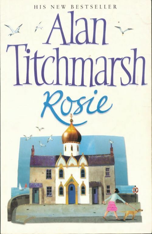 Rosie - Alan Titchmarsh -  Simon & Schuster - Livre