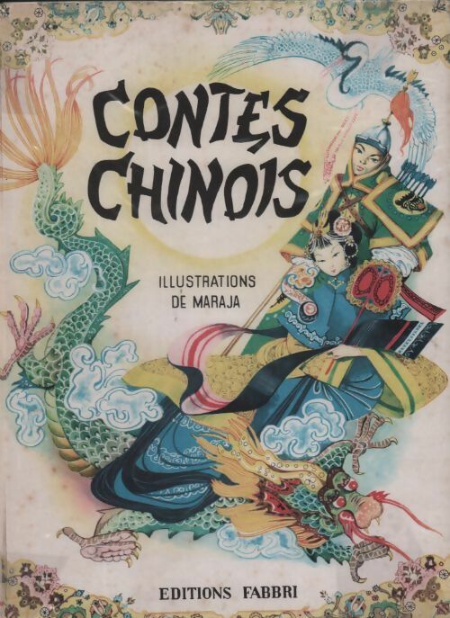 Les grands livres merveilleux Tome IX : Contes chinois - Inconnu -  Fabbri GF - Livre