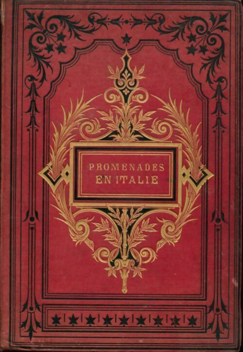 Promenades en Italie - Abbé Rolland -  Mame GF - Livre
