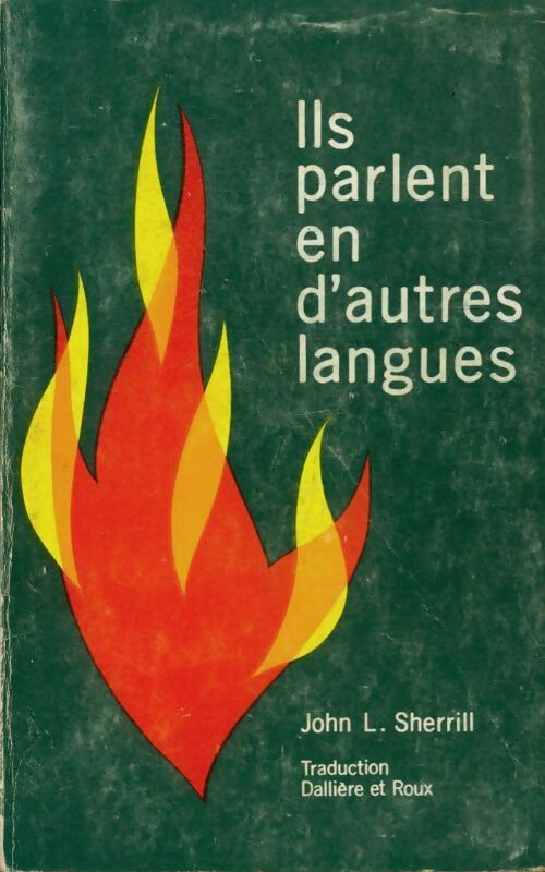 Ils parlent d'autres langues - John Sherill -  Jura-réveil GF - Livre