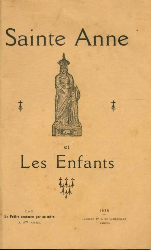 Sainte Anne et les enfants - Inconnu -  Lafolye poches divers - Livre