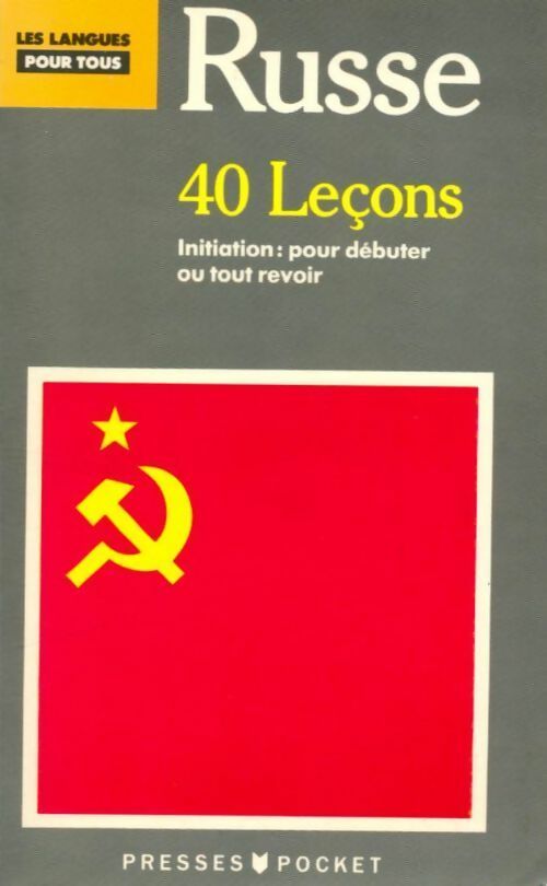 40 leçons pour parler russe - Michel Chicouène -  Pocket - Livre