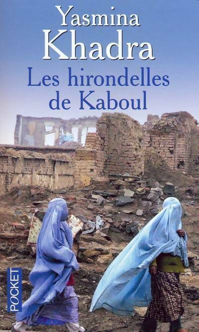 Les hirondelles de Kaboul - Yasmina Khadra -  Pocket - Livre