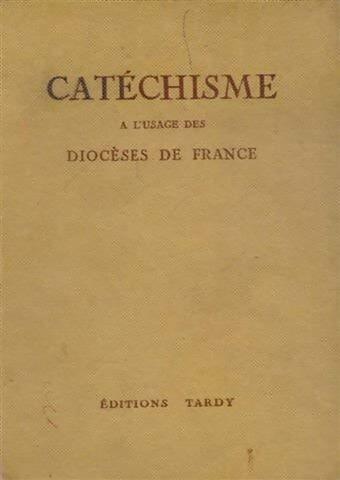Catéchisme à l'usage des diocèses de France - Collectif -  Tardy poches divers - Livre