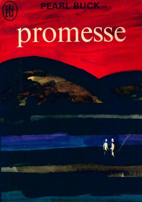 Promesse - Pearl Buck -  J'ai Lu - Livre