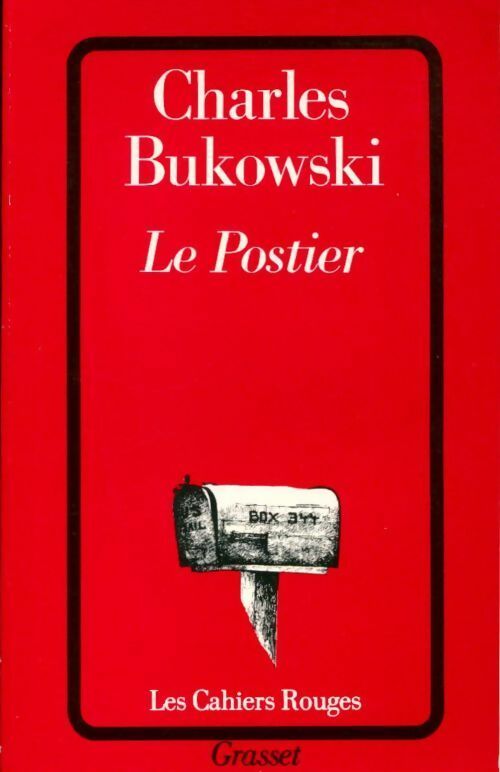 Le Postier - Charles Bukowski -  Les Cahiers Rouges - Livre