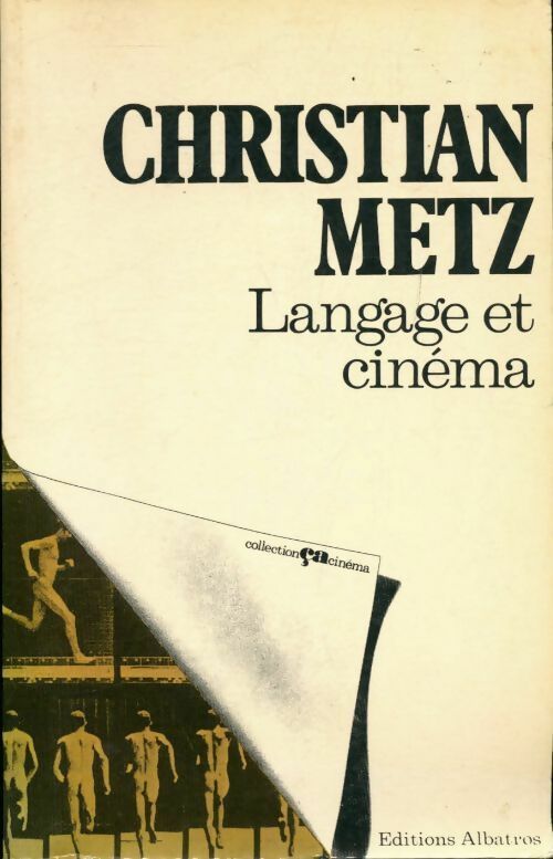 Langage et cinéma - Christian Metz -  Albatros - Livre