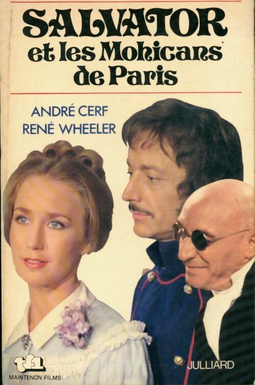 Salvator et les mohicans de Paris - André Cerf ; René Wheeler -  Julliard GF - Livre