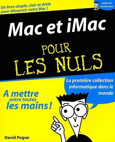 Mac et iMac pour les nuls - Daniel Pogue -  Pour les nuls - Livre