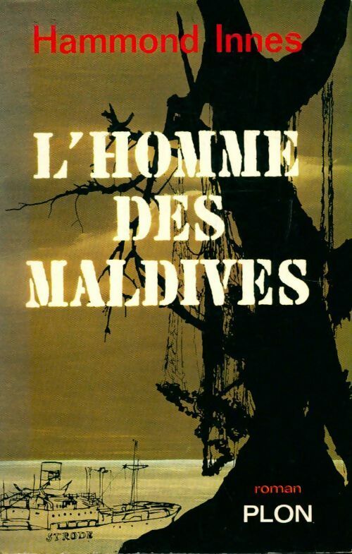 L'homme des Maldives - Hammond Innes -  Plon GF - Livre