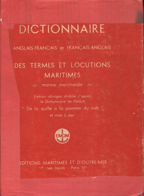 Dictionnaire anglais- français des termes et locutions maritimes  - Collectif -  EMOM GF - Livre