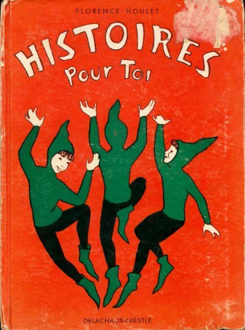 Histoires pour toi - Florence Houlet -  Delachaux poches divers - Livre