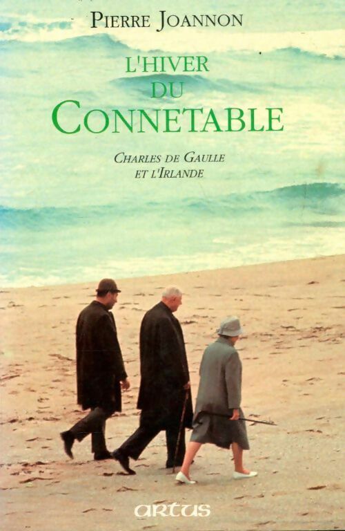 L'hiver du connétable - Pierre Joannon -  Artus GF - Livre