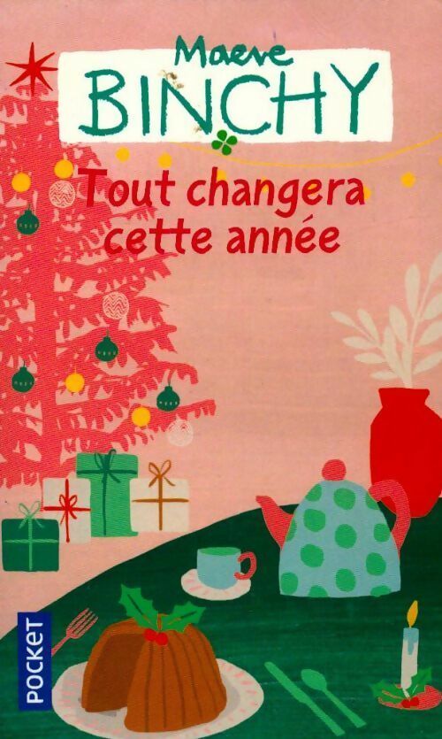 Tout changera cette année - Maeve Binchy -  Pocket - Livre