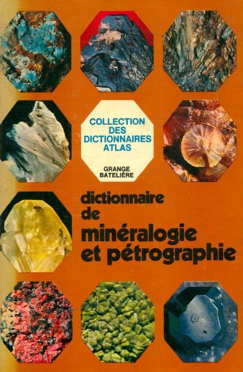 Dictionnaire de minéralogie et pétrographie - Vincenzo De Michele -  Grange batelière GF - Livre
