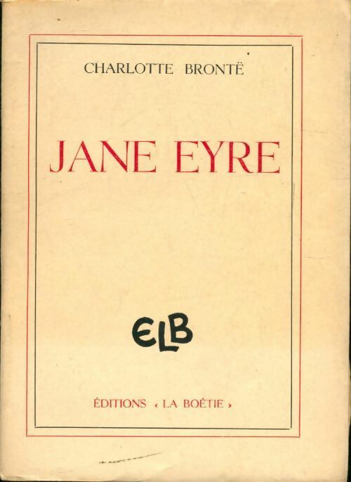Jane Eyre - Charlotte Brontë -  La Boetie GF - Livre