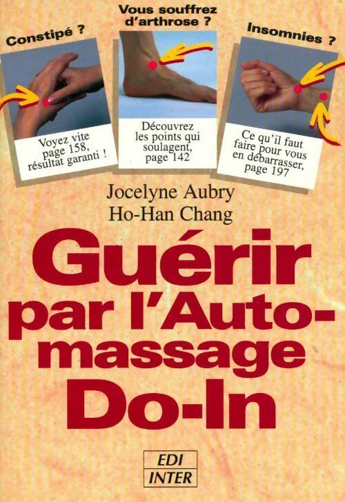 Guérir par l'auto-massage Do-In - Jocelyne Aubry -  Edi Inter GF - Livre