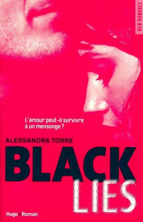Black lies - Alessandra Torre -  New romance - Livre