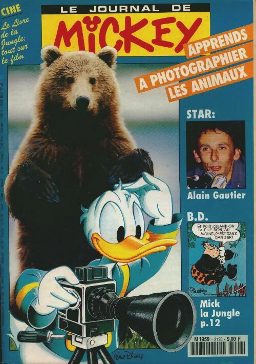 Le journal de Mickey n°2128 : Apprends à photographier les animaux - Collectif -  Le journal de Mickey - Livre
