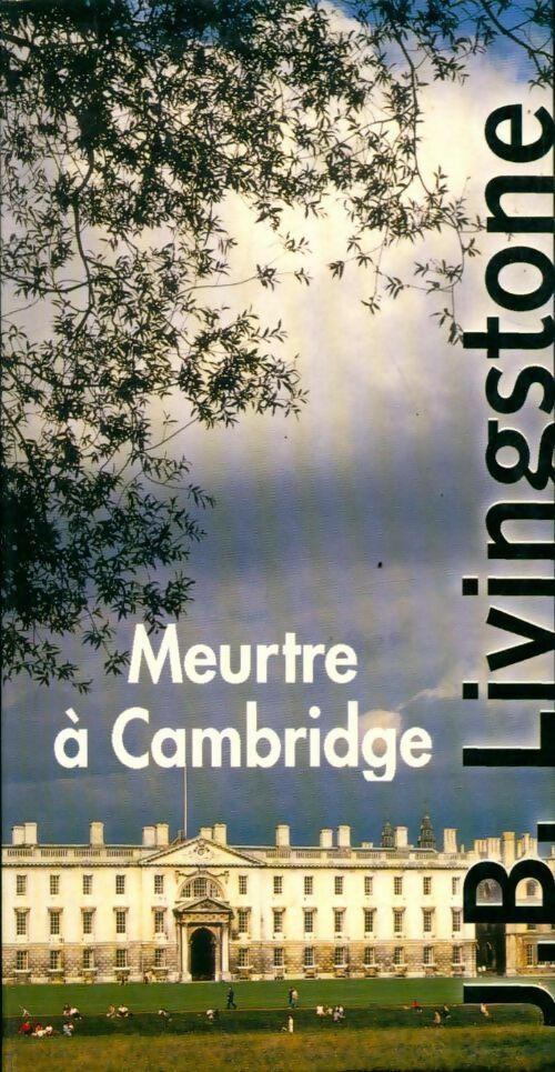 Meurtre à Cambridge - J.B. Livingstone -  Le Grand Livre du Mois GF - Livre