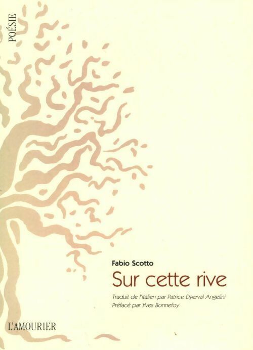 Sur cette rive - Fabio Scotto -  L'amourier GF - Livre