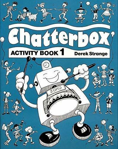 Chatterbox. Activity book I - Derek Strange -  Oxford University GF - Livre