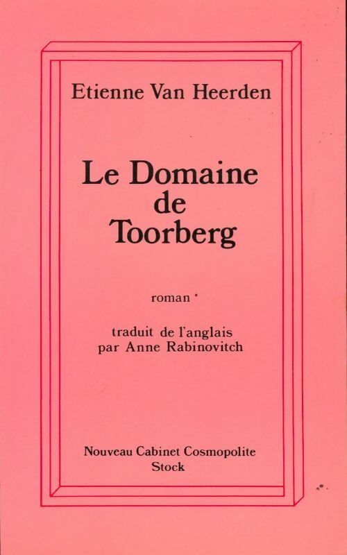 Le domaine de Toorberg - Etienne Van Heerden -  Nouveau cabinet cosmopolite - Livre