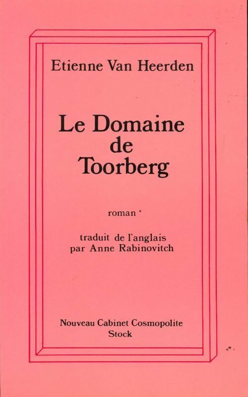 Le domaine de Toorberg - Etienne Van Heerden -  Nouveau cabinet cosmopolite - Livre