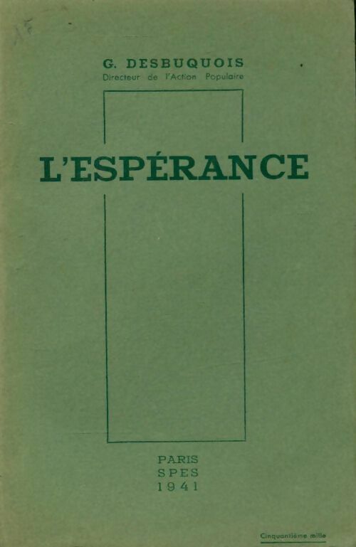L'espérance - G. Desbuquois -  SPES poche - Livre