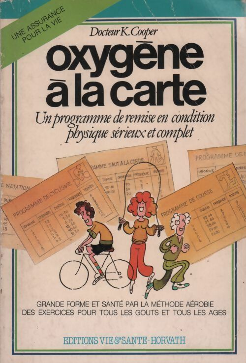 Oxygène à la carte - Dr Kenneth Cooper -  Vie et santé GF - Livre