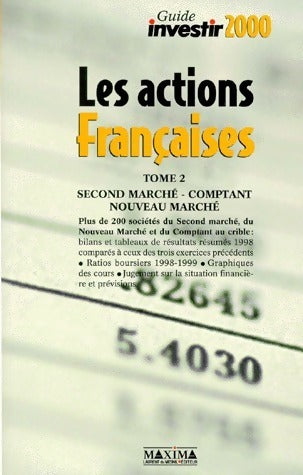 Les actions françaises Tome II - Collectif -  Investir - Livre