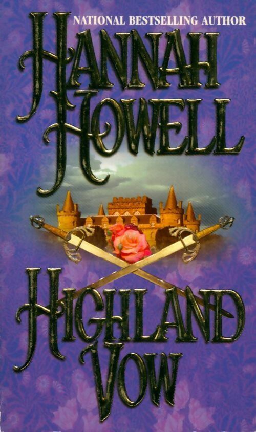 Highland vow - Hannah Howell -  Zebra books - Livre