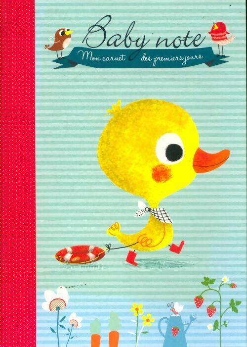 Baby note mon carnet des premiers jours - Collectif -  Baby note GF - Livre