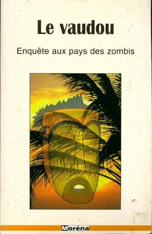 Le vaudou - Pierre-Olivier Chanez -  Morena GF - Livre