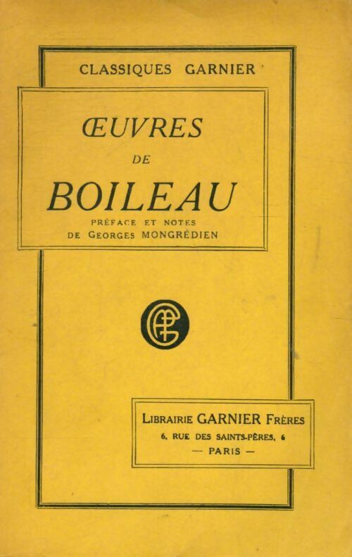Oeuvres - Nicolas Boileau -  Garnier poche - Livre