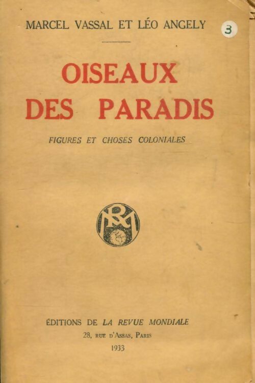 Oiseaux de paradis - Marcel Vassal ; Léo Angely -  La Revue Mondiale - Livre