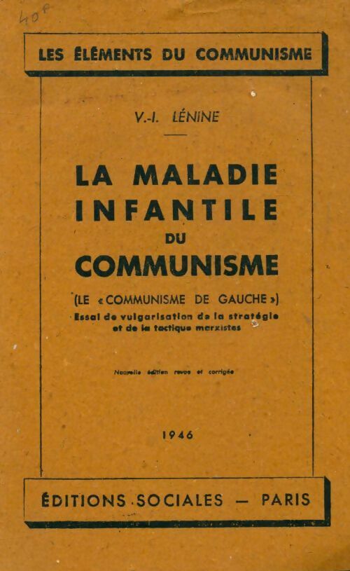 La maladie infantile du communisme - Vladimir Illitch Lénine -  Sociales GF - Livre