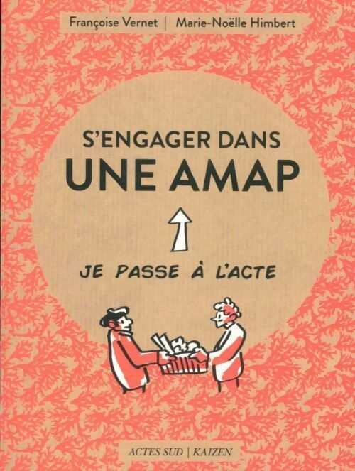 S'engager dans une AMAP - Françoise Vernet -  Kaizen GF - Livre