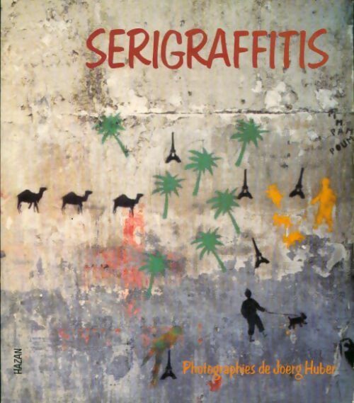Serigraffitis - Collectif -  Hazan GF - Livre